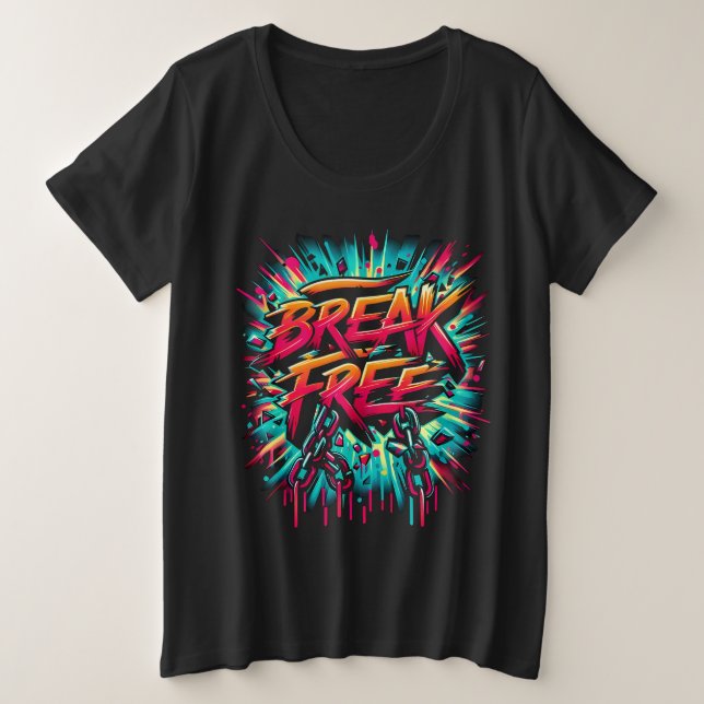 Camiseta Plus Size Break Free Painted em Segundo Plano Branco (Frente do Design)