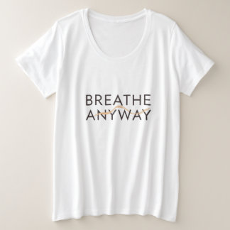 Camiseta Plus Size Breathe Anyway – Stress Awareness Minimal Yellow 