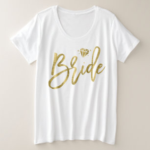 Camiseta Plus Size Bride Faux Gold Foil Plus-Size T-Shirt Brilliant