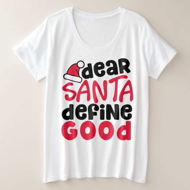 Camiseta Plus Size Caros Papais noeis definem um bom Natal engraçado (Frente do Design)