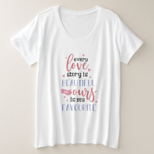 Camiseta Plus Size Casal Dando Nossa História De Amor É Minha Favorit