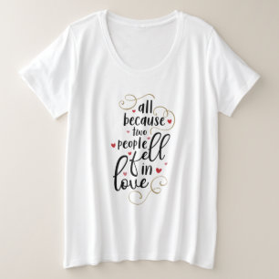 Camiseta Plus Size Casal Oferece Tudo Porque Duas Pessoas Apaixonaram