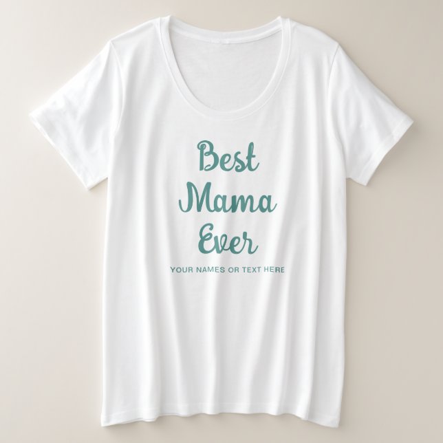 Camiseta Plus Size Chic Trendy Modelo Mulher Moderna Melhor Mama Nunc (Frente do Design)