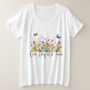 Camiseta Plus Size Citação Inspiradora de Flores Silvestres Um Dia de