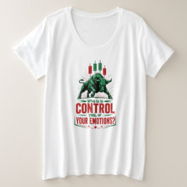 Camiseta Plus Size Controle Suas Emoções Touro Mentalidade de Negocia
