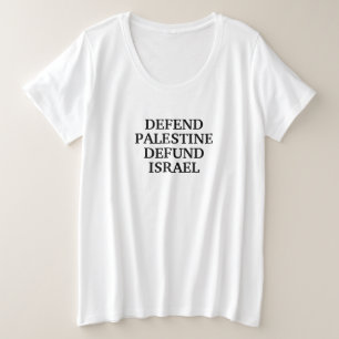 Camiseta Plus Size Defender Palestina Destituir Israel - Anti-Israel