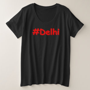 Camiseta Plus Size "#Delhi" Design. Comprar Agora