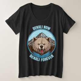 Camiseta Plus Size Denali Now, Denali Forever
