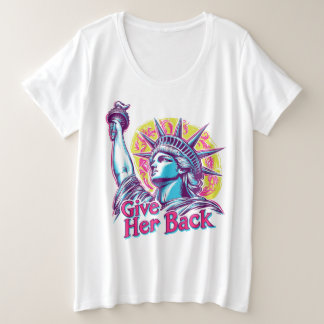 Camiseta Plus Size Devolva a estátua da liberdade à França