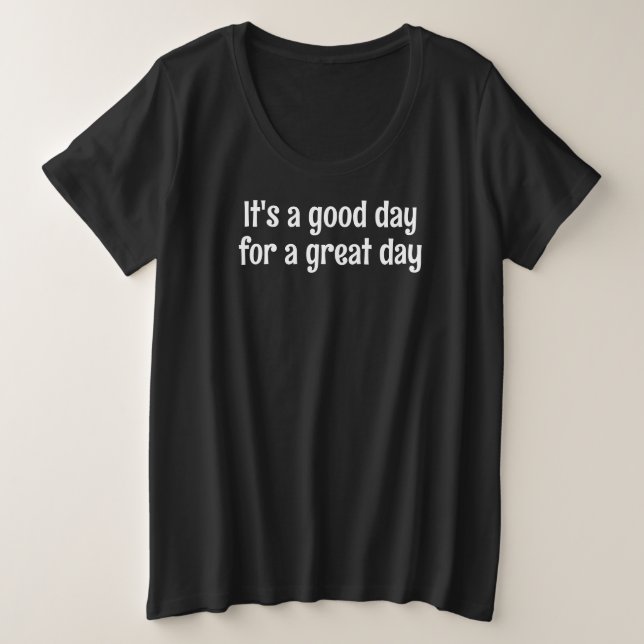 Camiseta Plus Size Dia do excelente (Frente do Design)