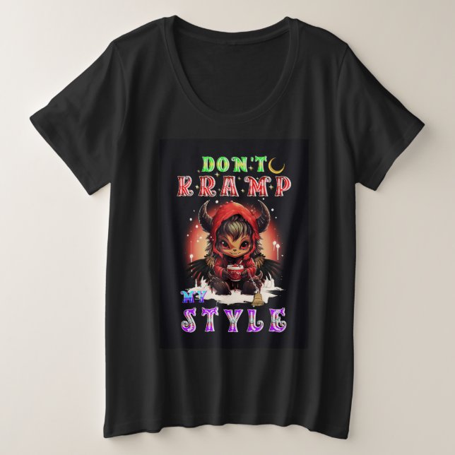 Camiseta Plus Size Don't Kramp My Style (Frente do Design)