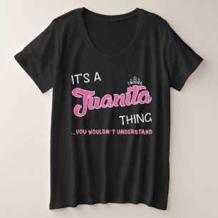 Camiseta Plus Size É uma coisa da Juanita que você não entenderia