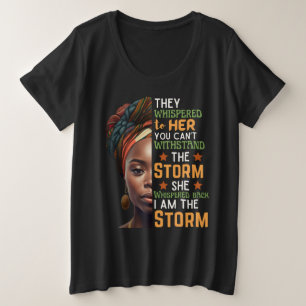Camiseta Plus Size Ela Sussurrou Eu Sou A Tempestade Afro Forte Mulhe