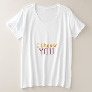 Camiseta Plus Size "Escolho-Te Mais-Tamanho