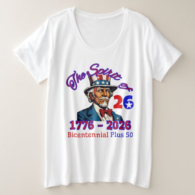 CAMISETA PLUS SIZE ESPÍRITO DE 26: O BICENTENNIAL MAIS 50 (Frente do Design)