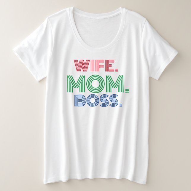 Camiseta Plus Size Esposa do Dia das Mães Chefe T-shirt (Frente do Design)