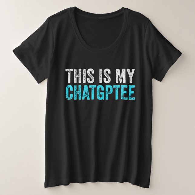 Camiseta Plus Size Este Meu Chatgptee Engraçado (Frente do Design)