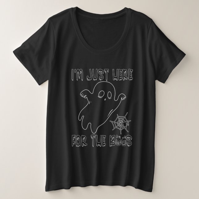 Camiseta Plus Size Estou aqui para os Boos (Frente do Design)