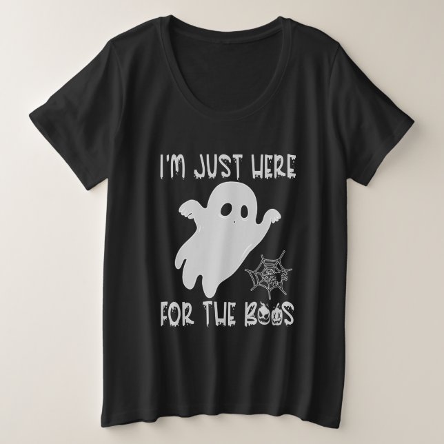 Camiseta Plus Size Estou aqui para os Boos, White (Frente do Design)