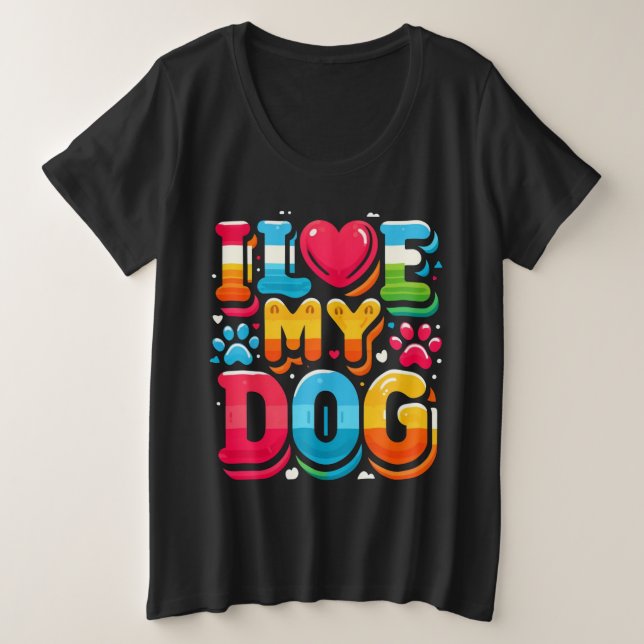 Camiseta Plus Size Eu Amo Meu Cachorro (Frente do Design)