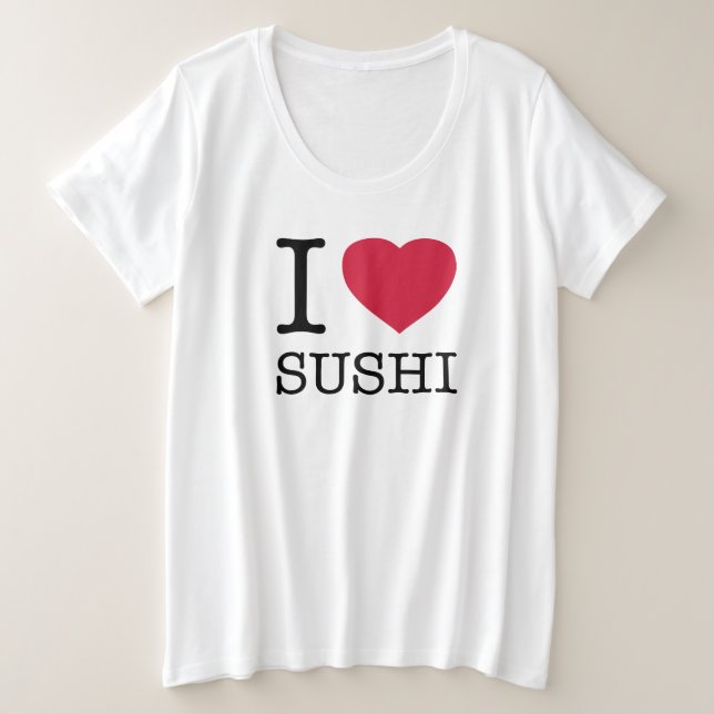 CAMISETA PLUS SIZE EU AMO SUSHI (Frente do Design)