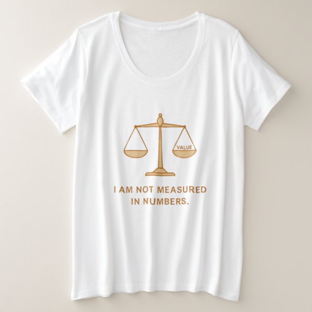 Camiseta Plus Size Eu não sou medido em números (Frente do Design)