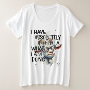 Camiseta Plus Size Eu Não Tenho Ideia De Cabra