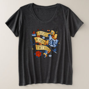 Camiseta Plus Size Eu Preciso De Uma Nova Tatuagem Feminina