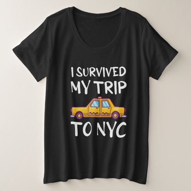 Camiseta Plus Size Eu Sobrevivi À Minha Viagem À NYC (Frente do Design)