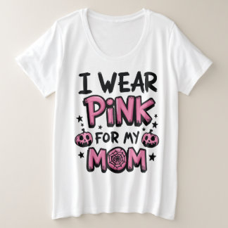 Camiseta Plus Size Eu Visto Rosa Para A Consciência Do Cancer Da Minh