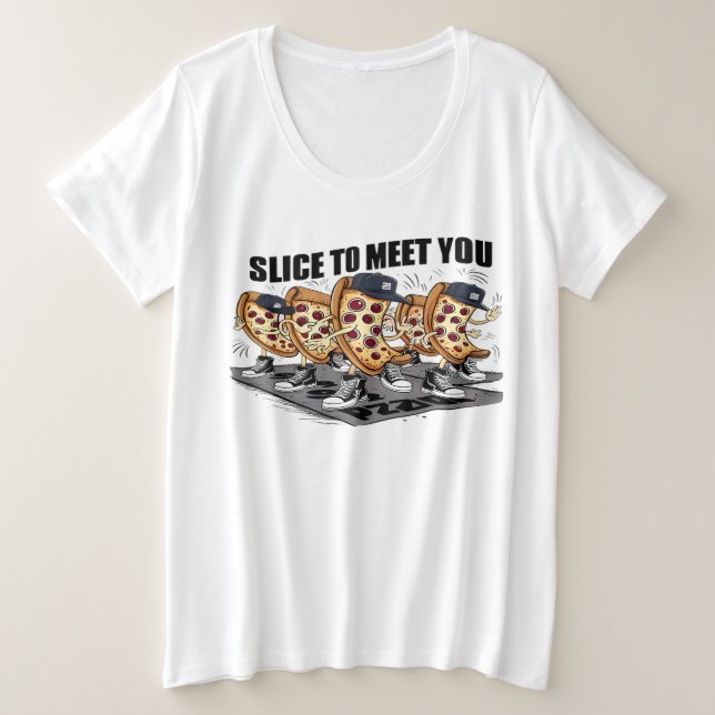 Camiseta Plus Size Fatia Para Te Conhecer Pizza Engraçada (Frente do Design)