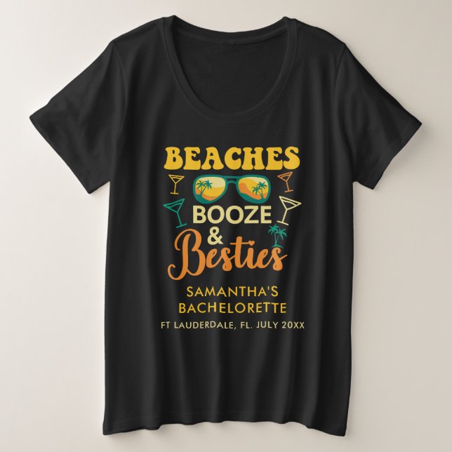 Camiseta Plus Size Festa de solteira Beaches Booze Besties Personaliz (Frente do Design)