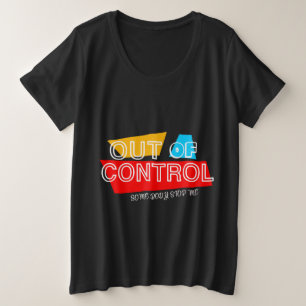 Camiseta Plus Size Fora de Controle – Declaração de Tipografia Negrit