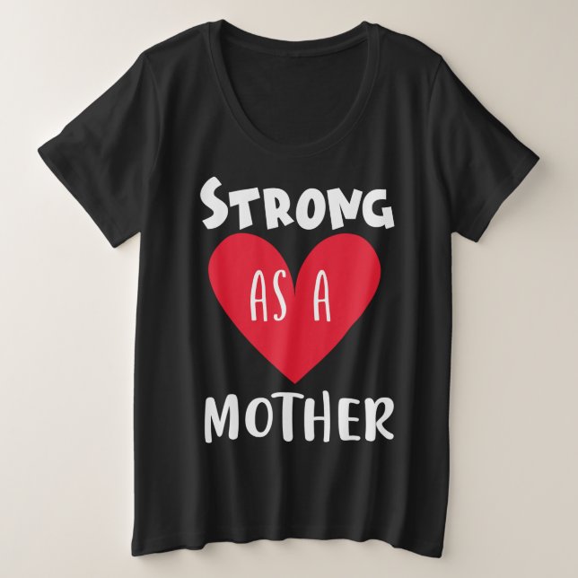 Camiseta Plus Size Forte como mãe (Frente do Design)