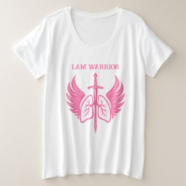 Camiseta Plus Size Guerreira LAM Você consegue dizer linfangioleiomio