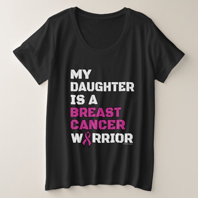 Camiseta Plus Size Guerreiro/Bloqueio/Filha...Cancer da mama (Frente do Design)