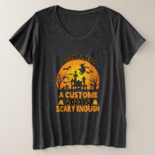Camiseta Plus Size Halloween Costume Não Preciso De Um Cliente