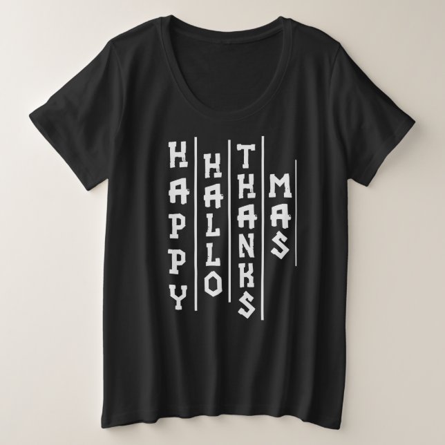 Camiseta Plus Size Halloween Thanksgiving Christmas Happy HalloThanks (Frente do Design)