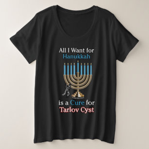 Camiseta Plus Size Hanukkah.. Tarlov Cyst Plus T-Shirt Tamanho