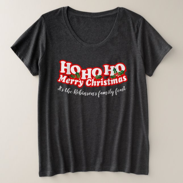 Camiseta Plus Size Ho Ho Ho Feliz Natal personalizado (Frente do Design)