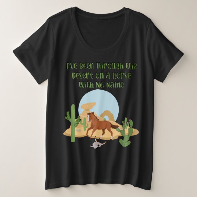 Camiseta Plus Size Horse With No Name Women's Dark (Frente do Design)