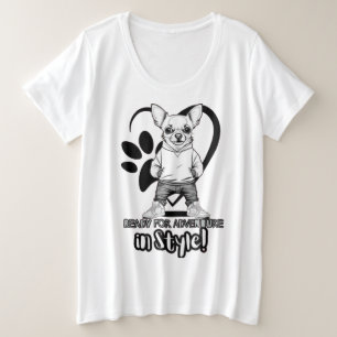 Camiseta Plus Size Kicks legal, Pup Mais Frio: Chihuahua Fashionável