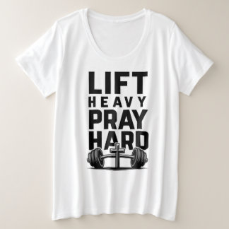 Camiseta Plus Size Levante o Duro de prece pesado