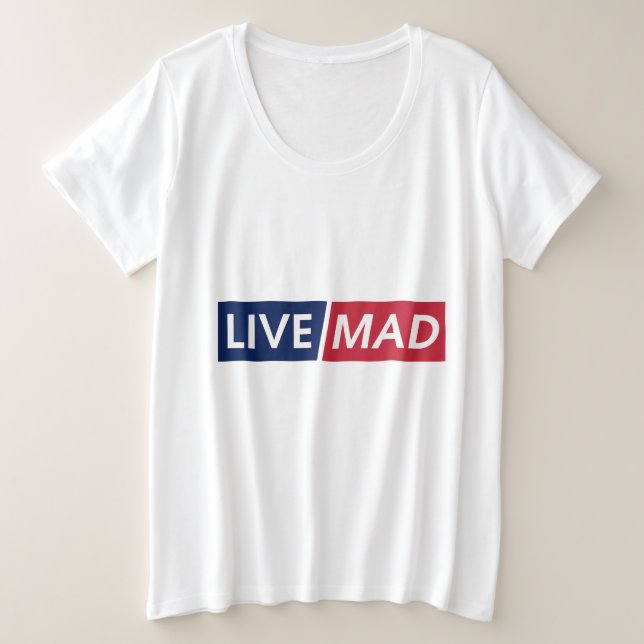 Camiseta Plus Size LIVE MAD – Bold Minimal Modern Typography Design (Frente do Design)