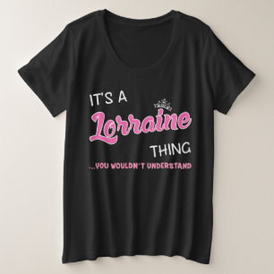 Camiseta Plus Size Lorraine coisa que você não entenderia o nome