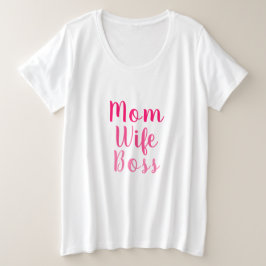 Camiseta Plus Size Mãe esposa chefe na moda de script personalizado b