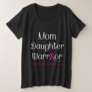 Camiseta Plus Size Mãe Filha Guerreira... Cancer De Mama