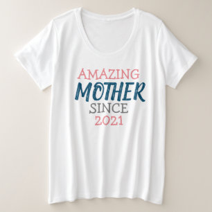 Camiseta Plus Size Mãe incrível desde...