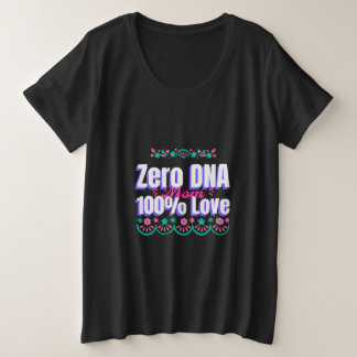 Camiseta Plus Size Mãe Zero DNA 100% Adotiva Amor Mãe