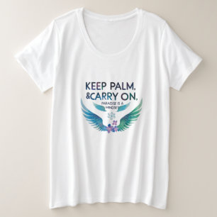 Camiseta Plus Size Mantenha a Palma & Continue – O Paraíso é uma Ment